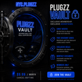 🔒 PLUGZZ VAULT MEMBERSHIP